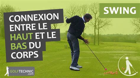 Swing 3 Exercices Pour Améliorer Votre Swing De Golf Golftechnic