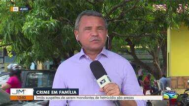 JMTV 1ª Edição Irmãs suspeitas de serem mandantes de homicídio são