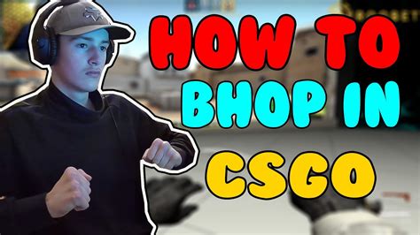 How To Bhop Bunny Hop In Cs Go Tutorial Youtube