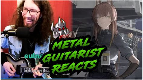 Pro Metal Guitarist Reacts Arknights Ost Beautiful Lovely