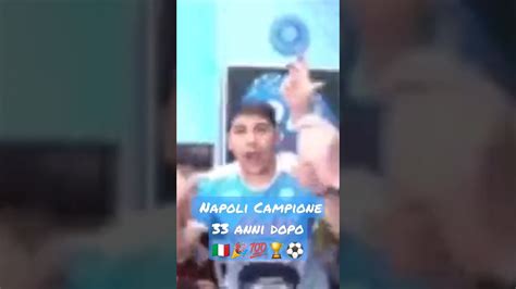 Napoli Campeon A Os Despues En Fiesta Grande Al Sur De