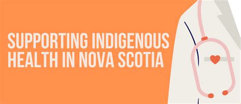 Supporting Indigenous Health In Nova Scotia Dns Your Doctors