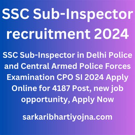 Ssc Sub Inspector Recruitment Ssc Sub Inspector In Delhi Police