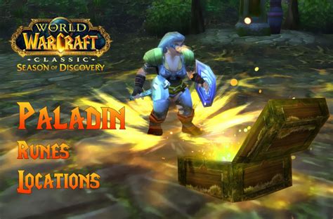 Wow Sod Paladin Runes And Locations World Of Warcraft Season Of