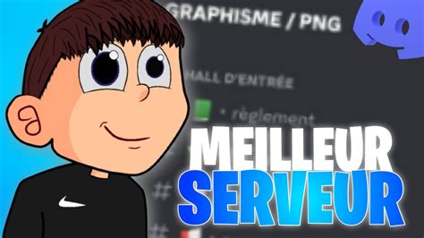 Le Meilleur Serveur Discord Youtube