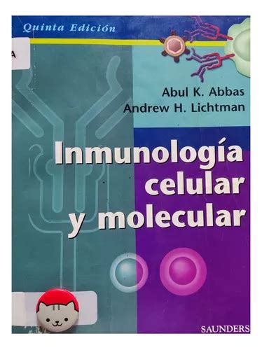 Libro Inmunolog A Celular Y Molecular Abbas A H H Meses Sin Inter S