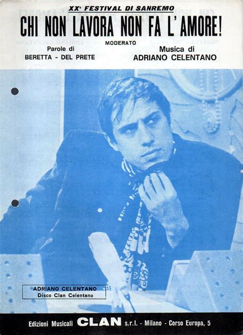 Adriano Celentano Chi Non Lavora Non Fa L Amore