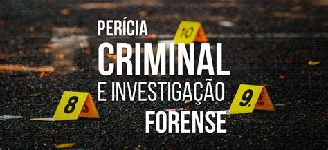 P S Gradua O Per Cia Criminal E Investiga O Forense