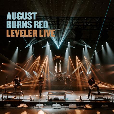 Leveler Live Album By August Burns Red Spotify