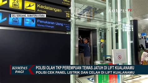 Bareskrim Gelar Olah TKP Kasus Perempuan Jatuh Dari Lift Bandara