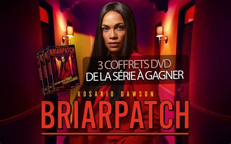 Concours Movierama gagner des coffrets 4 DVD de la série Briarpatch