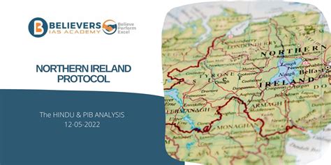 Northern Ireland Protocol Believers Ias Academy