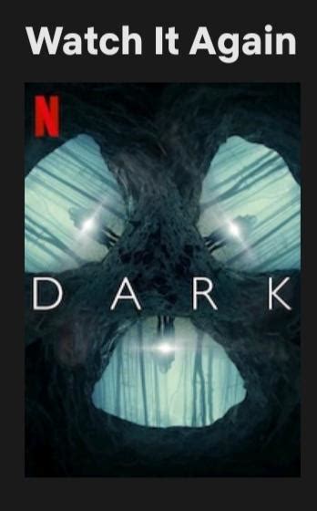 The Dark Thumbnails On Netflix Just Keep Amazing Me Scrolller