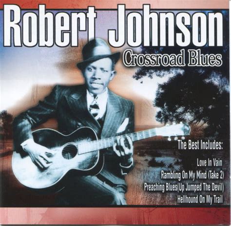 Robert Johnson Cross Road Blues Cd Discogs