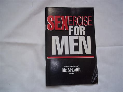 Sexercise For Men The Editors Of Mens Health Books Books