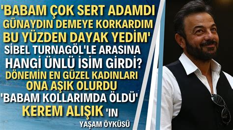 KEREM ALIŞIK KİMDİR Sadri Alışık Ve Çolpan İlhan ın Biricik Oğlu Kerem