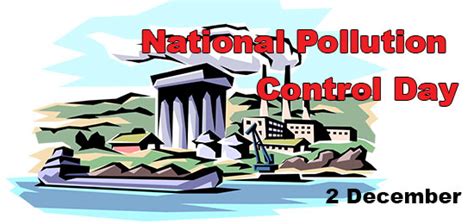 National Pollution Control Day 2 December