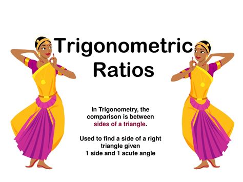 Ppt Trigonometric Ratios Powerpoint Presentation Free Download Id