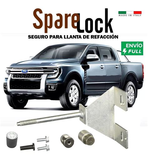 Sparelock Kit Llanta Refaccion Ford Ranger Garantia Antirr Accesorios