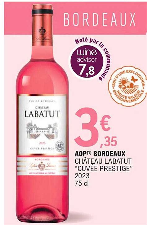 Promo Aop Bordeaux Château Labatut cuvée Prestige chez E Leclerc