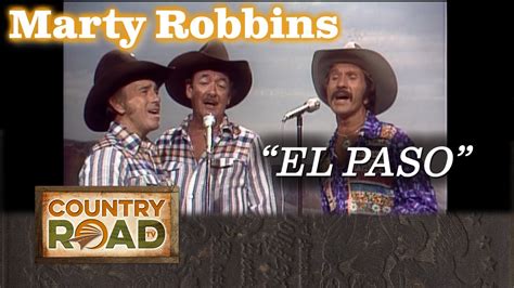 Marty Robbins Sings El Paso From His Tv Show Youtube