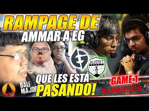 SKERES SORPRENDIDOS X EL RAMPAGE DE AMMAR A EG QUE LES ESTÁ PASANDO