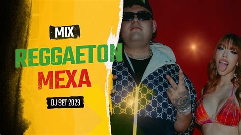 Mix Fin De A O Reggaet N Mexicano Yeri Mua Bellakath Dani Flow El