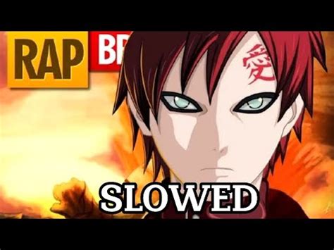 Rap Do Gaara Tauz Slowed YouTube