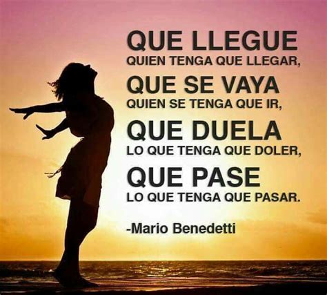 Pin By Mireya Nuñez De Fuguett On Mario Benedetti Wise Words Words Quotes