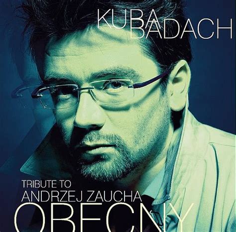 Obecny Tribute To Andrzej Zaucha Badach Kuba Muzyka Sklep Empik