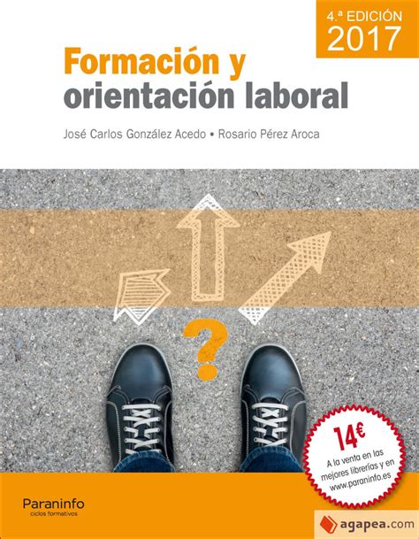 Formacion Y Orientacion Laboral 4 ª Edicion 2017 Agapea Libros Urgentes