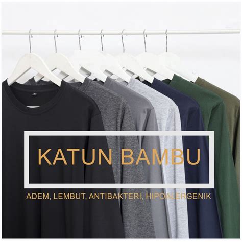 Jual Kaos Katun Bambu Organik Lengan Panjang Kualitas Premium Katun