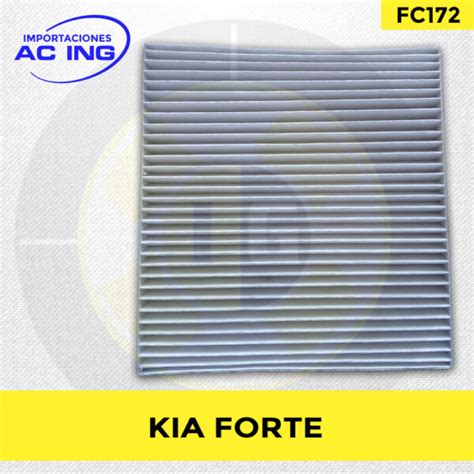 FILTRO DE CABINA KIA FORTE REF FC172 IMPORTACIONES AC ING