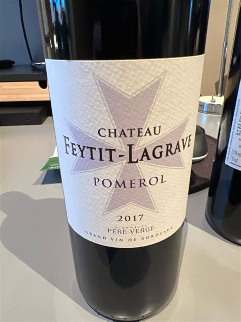 Ch Teau Feytit Lagrave France Bordeaux Libournais Pomerol