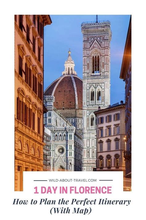 Florence In One Day How To Plan The Perfect Itinerary With Map