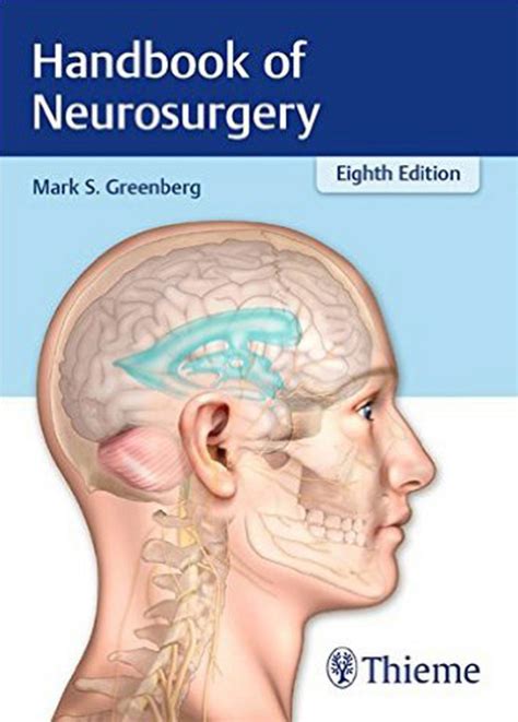 Greenberg Handbook Of Neurosurgery