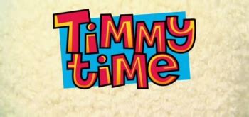 Timmy Time (Western Animation) - TV Tropes