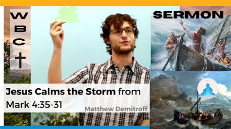 Jesus Calms The Storm Wbc Sermon Youtube