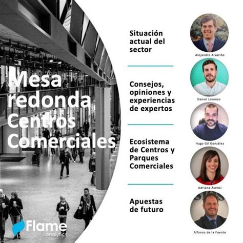 Resumen Del Flame Talks Centros Comerciales Presente Y Futuro Flame