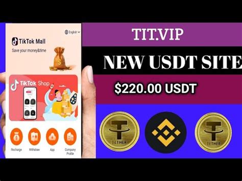 Tit Vip New Usdt Earning Site Today Usdt Earning New Usdt