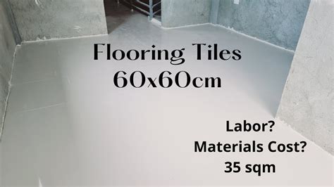 Tiles Flooring Magkano Ang Labor At Materials Sa Sqm Na Flooring