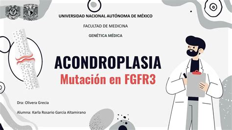 Acondroplasia Mutaci N En Fgfr Jessy Gonz Lez Udocz