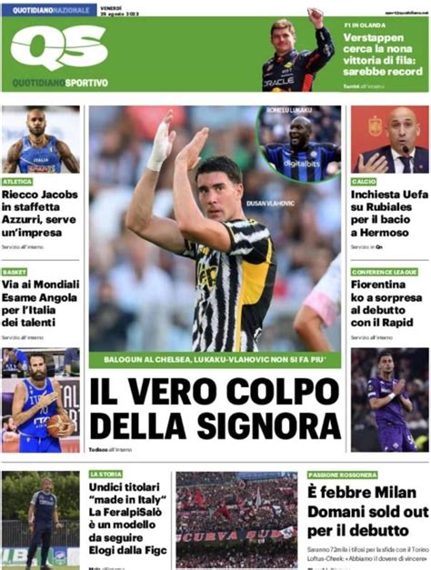 Il Qs Titola In Prima Pagina Su Vlahovic Il Vero Colpo Della Signora