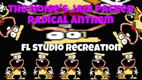 Pizza Tower The Noise S Jam Packed Radical Anthem FL Studio