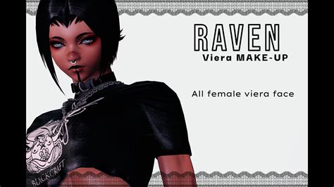 Lokii Raven Make Up For Viera Xiv Mod Archive
