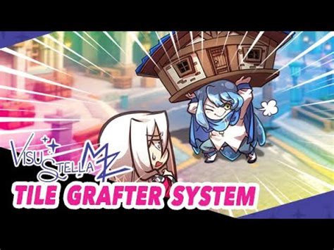 Tile Grafter System Visustella Mz Plugin Youtube