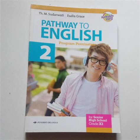 Jual Buku Pathway To English Program Peminatan Untuk Sma Ma Kelas Xi