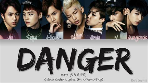 BTS 방탄소년단 Danger Color Coded Lyrics Han Rom Eng YouTube