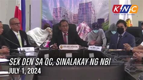 Sex Den Sa QC Sinalakay Ng NBI Kidlat News Update July 1 2024 4PM