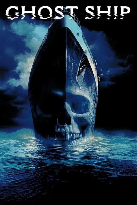 Ghost Ship 2002 Ghost Ship Full Films Horror Posters